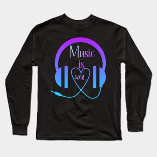 Music is soul Long Sleeve T-Shirt